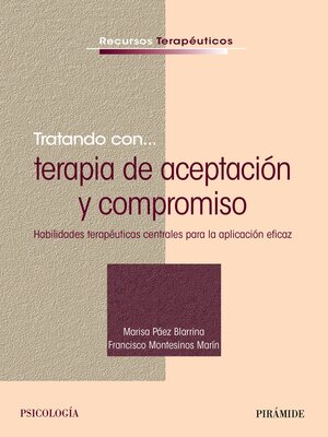 cover image of Tratando con... terapia de aceptación y compromiso